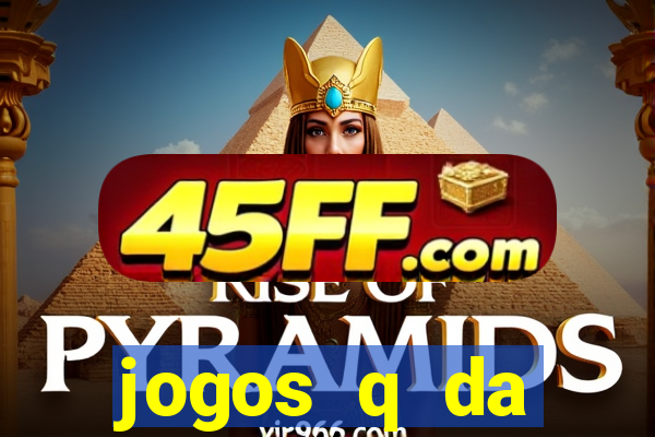 jogos q da dinheiro de verdade